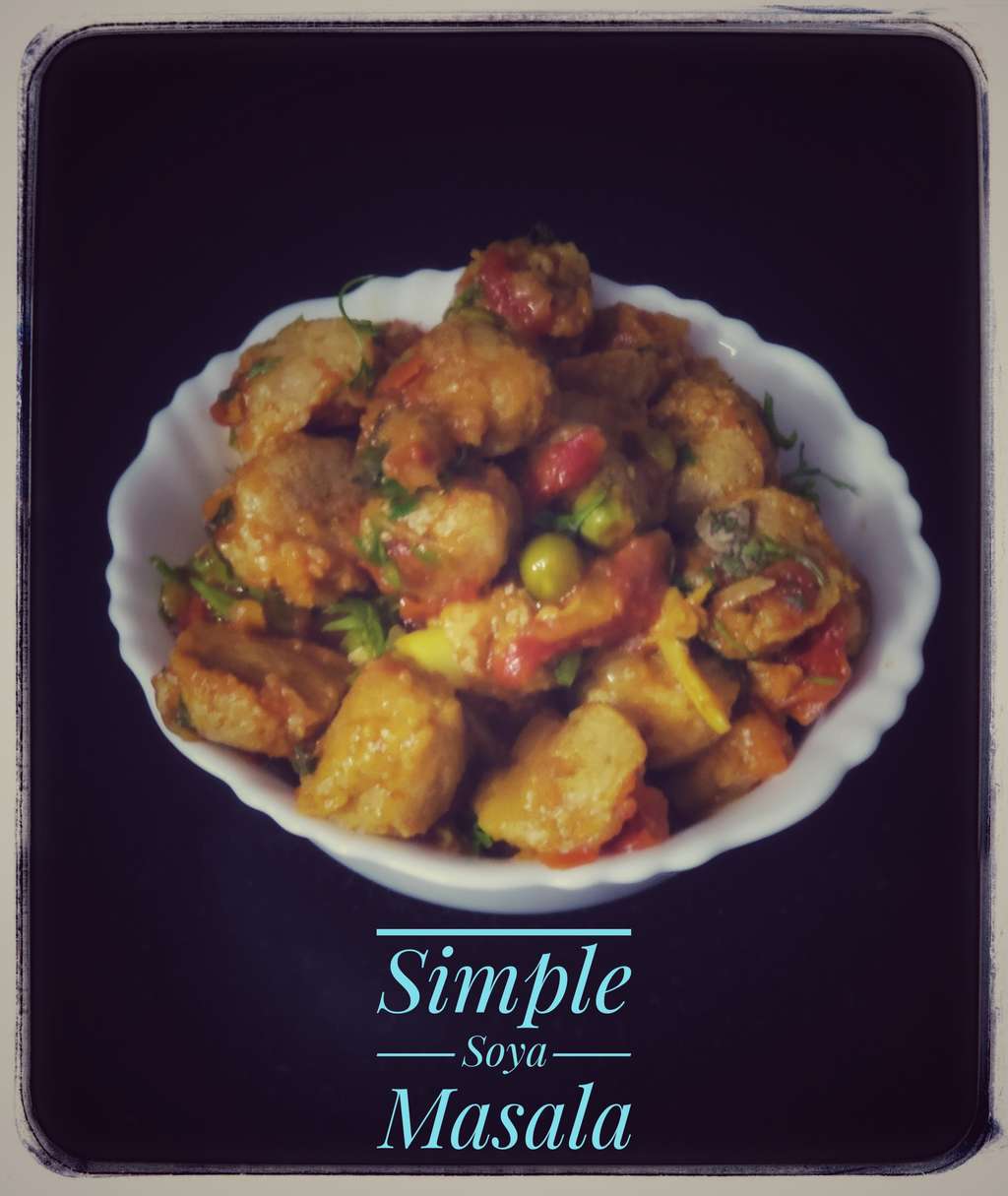 Simple Soya Chunks Masala 